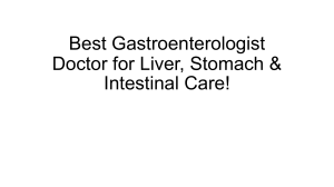 Gastroenterologist Guide: Liver, Stomach & Intestinal Care