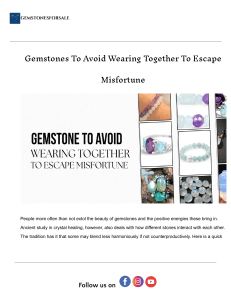 Gemstones to Avoid Wearing Together