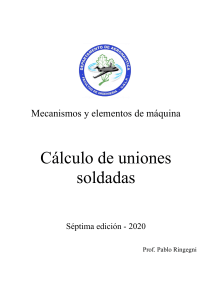 Cálculo de Uniones Soldadas: Apuntes de Mecánica