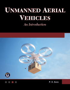 Unmanned Aerial Vehicles: An Introduction