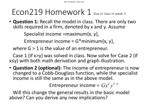 Econ219 Homework 1: Specialist vs Entrepreneur Income