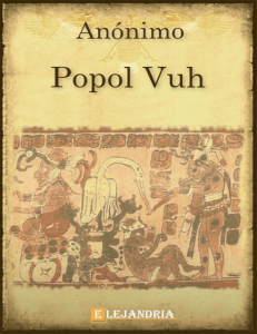 Popol Vuh: Creación Quiché