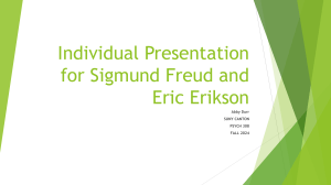 Freud & Erikson: Psychological Theories