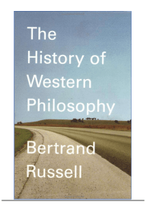 A History of Western Philosophy by Bertrand Russell