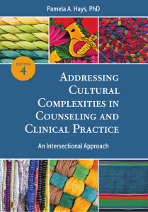 Cultural Complexities in Counseling: An Intersectional Approach