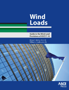 Wind Loads: ASCE 7-10 Guide for Structural Engineers