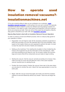 How to Operate Used Insulation Removal Vacuums