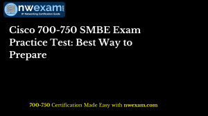 Cisco 700-750 SMBE Exam Practice Test | NWExam