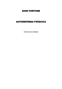 Autodefensa Psíquica: Guía de Dion Fortune