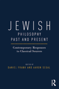 Jewish Philosophy: Past & Present - Contemporary Responses