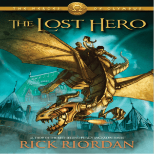 The Lost Hero: Novel Excerpt by Rick Riordan