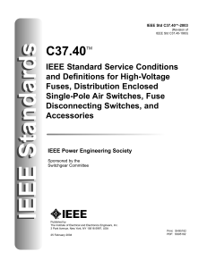 IEEE Standard C37.40: High-Voltage Fuses & Switches