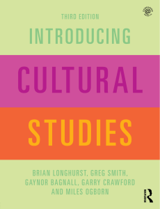 Introducing Cultural Studies: A Comprehensive Guide