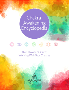 Chakra Awakening Encyclopedia: A Complete Guide