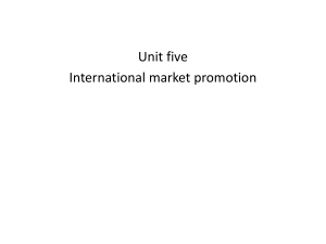 International Market Promotion: Elements & Communication