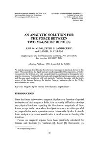 Magnetic Dipole Force: Analytic Solution