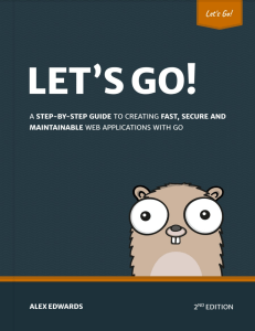 Let's Go: Web App Development with Go