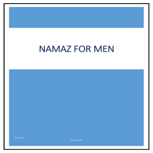 Namaz for Men: A Guide to Islamic Prayer