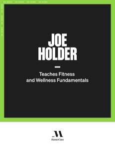 Fitness & Wellness Fundamentals: Joe Holder's MasterClass