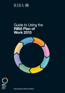 RIBA Plan of Work 2013: A User's Guide