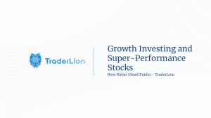 Growth Investing & Super-Performance Stocks: CANSLIM Analysis