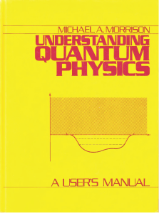 Understanding Quantum Physics: A User's Manual