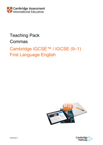 Commas Teaching Pack: Cambridge IGCSE English