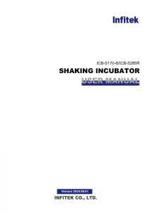 Shaking Incubator User Manual ICB-S170-B/ICB-S285R