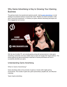 Game Advertising: Grow Your iGaming Business