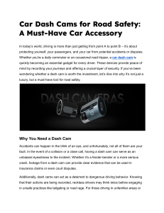 Car Dash Cams: Road Safety & Must-Have Accessory