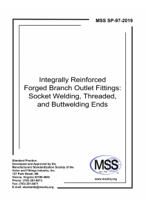 MSS SP-97-2019: Forged Branch Outlet Fittings Standard
