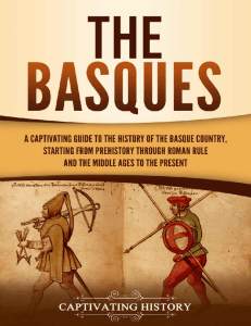 The Basques: A Captivating History of the Basque Country