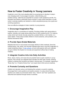 Foster Creativity in Young Learners: Strategies & Tips