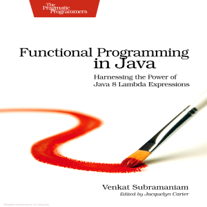 Functional Programming in Java 8: Lambda Expressions