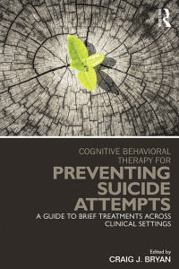 CBT for Preventing Suicide Attempts: A Clinician's Guide