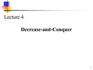 Decrease-and-Conquer Algorithms: Lecture Notes