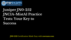 Juniper JN0-252 JNCIA-MistAI Practice Tests