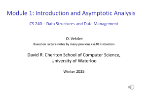 CS240: Data Structures & Asymptotic Analysis