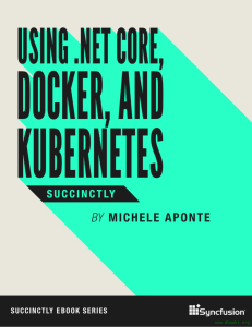 ASP.NET Core, Docker, and Kubernetes Succinctly