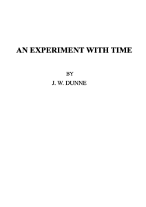 An Experiment with Time: Dunne's Exploration of Time