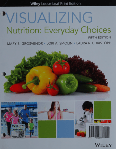 Visualizing Nutrition: Everyday Choices Textbook