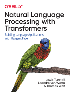 NLP with Transformers: Building Language Applications