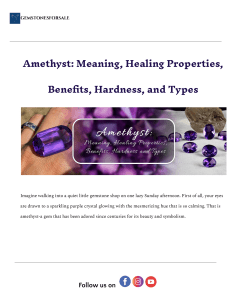 Amethyst: Meaning, Healing, Properties, and Types