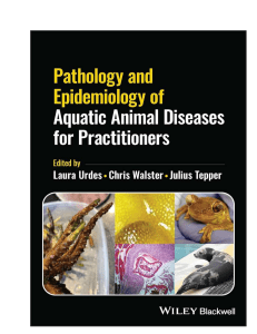 Aquatic Animal Diseases: Pathology & Epidemiology for Practitioners