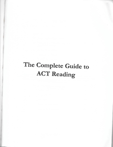 ACT Reading: The Complete Guide - Study & Prep