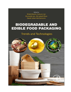 Biodegradable & Edible Food Packaging: Trends & Technologies