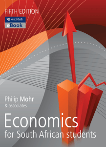 Economics for South African students 5th edition Philip Mohr and associates ( PDFDrive )