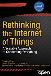 Rethinking the Internet of Things: A Scalable Approach