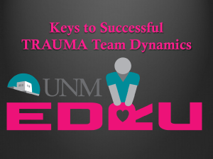 Trauma Team Dynamics: Keys to Success