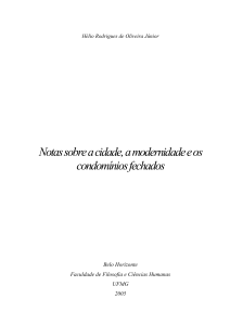 Cidade, Modernidade e Condomínios Fechados: Uma Análise Sociológica